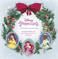 Books Frontpage Disney Princesas: Navidades Encantadas. El Calendario De Adviento Pop-Up Oficial