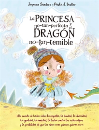 Books Frontpage La princesa no-tan-perfecta y el dragón no-tan-temible