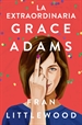 Portada del libro La extraordinaria Grace Adams