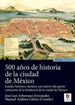 Front page500 años de historia de la ciudad de México