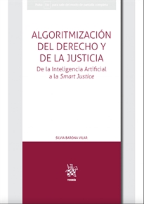 Books Frontpage Algoritmización del Derecho y de la Justicia. De la Inteligencia Artificial a la Smart Justice
