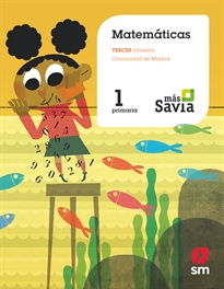 Books Frontpage Matemáticas. 1 Primaria. Más Savia (Madrid)
