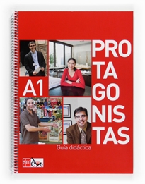 Books Frontpage Protagonistas A1. Guía didáctica [Internacional]