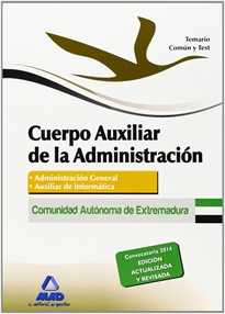 Books Frontpage Cuerpo Auxiliar de la Administración de la Comunidad Autónoma de Extremadura. Temario común y test