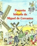 Front pagePequeña historia de Miguel de Cervantes