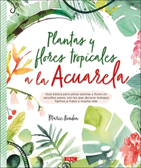 Books Frontpage Plantas y flores tropicales a la acuarela