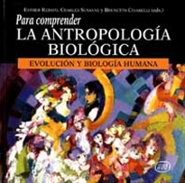 Books Frontpage Para comprender la antropología biológica