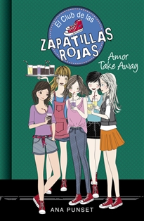 Books Frontpage El Club de las Zapatillas Rojas 9 - Amor Take Away