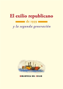 Books Frontpage El exilio republicano de 1939 y la segunda generación