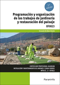Books Frontpage Programación y organización de los trabajos de jardinería y restauración del paisaje