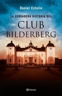 Books Frontpage La verdadera historia del Club Bilderberg