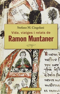 Books Frontpage Ramon Muntaner de Peralada. Vida, viatges i relats