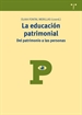 Front pageLa educación patrimonial: del patrimonio a las personas