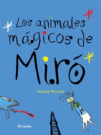 Books Frontpage Los animales mágicos de Miró