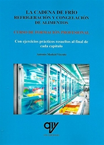 Books Frontpage Refrigeración y congelación de alimentos. Curso de formación profesional