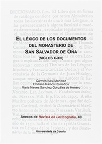 Books Frontpage El léxico de los documentos del monasterio de San Salvador de Oña (siglos X-XIII)