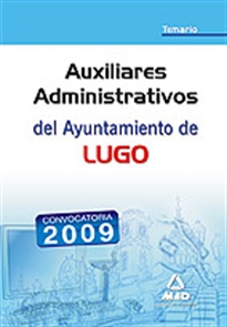 Books Frontpage Auxiliares administrativos del ayuntamiento de lugo. Temario