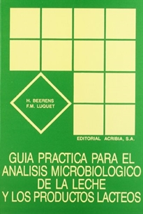 Books Frontpage Guía práctica para el análisis microbiológico de la leche y los productos lácteos