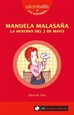 Front pageManuela Malasaña. La heroína del 2 de mayo
