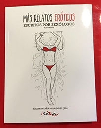 Books Frontpage Más Relatos Eróticos Escritos por Sexólogos. Vol. I