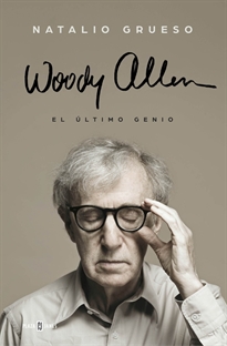 Books Frontpage Woody Allen: El último genio
