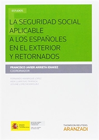 Books Frontpage La seguridad social aplicable a los españoles en el exterior y retornados
