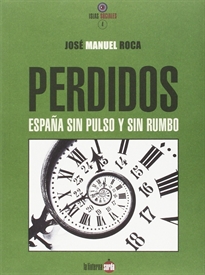 Books Frontpage Perdidos. España sin pulso y sin rumbo