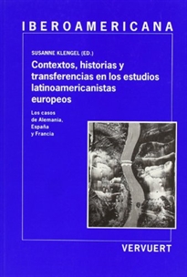 Books Frontpage Contextos, historias y transferencias en los estudios latinoamericanistas europeos