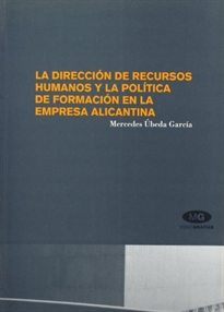 Books Frontpage La dirección de recursos humanos y la política de formación en la empresa alicantina