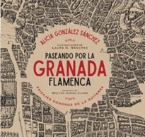 Books Frontpage Paseando por la Granada flamenca