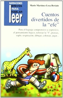 Books Frontpage Cuentos Divertidos de la "efe". Para reforzar la "efe", lenguaje comprensivo y expresivo, praxias...
