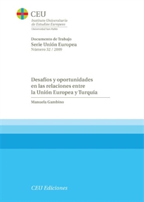 Books Frontpage Desafíos y oportunidades en las relaciones entre la Unión Europea y Turquía