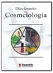 Front pageDiccionario de cosmetología