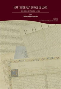 Books Frontpage Vida y obra del VII conde de Lemos, don Pedro Fernández de Castro. Volumen II