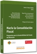 Front pageHacia la Consolidación Fiscal - Propuestas para la Sostenibilidad del Estado del Bienestar