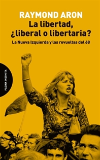 Books Frontpage La libertad, ¿liberal o libertaria?