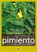 Front pageManual práctico para el cultivo del pimiento en agricultura protegida