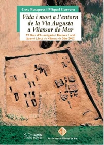 Books Frontpage Vida i mort a l'entorn de la Via Augusta a Vilassar de Mar