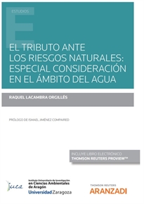 Books Frontpage El tributo ante los riesgos naturales: especial consideración en el ámbito del agua (Papel + e-book)