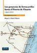 Front pageLos proyectos de ferrocarriles hasta el Puerto de Vinaròs (1863-1935)
