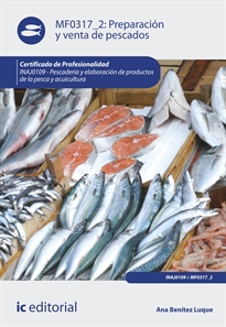 Books Frontpage Preparación y venta de pescados. INAJ0109 - Pescadería y elaboración de productos de la pesca y acuicultura