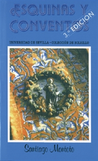 Books Frontpage Esquinas y conventos de Sevilla