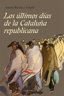 Books Frontpage Los últimos días de la Cataluña republicana