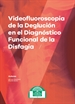 Front pageVideofluoroscopia de la Deglución en el Diagnóstico Funcional de la Disfagia