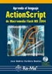 Front pageAprenda el lenguaje ActionScript 2.0 de Macromedia Flash MX2004 y Flash 8.