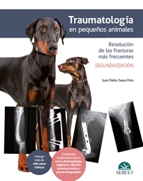 Books Frontpage Traumatología en pequeños animales. Resolución de las fracturas más frecuentes 2ª edición