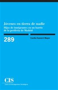 Books Frontpage Jóvenes en tierra de nadie: hijos de inmigrantes en un barrio de la periferia de Madrid