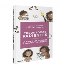 Books Frontpage Todos somos parientes. La vida y los humanos a lo largo del tiempo