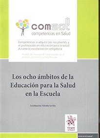 Books Frontpage Los ocho ámbitos de la Educación para la Salud en la Escuela