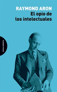 Books Frontpage El opio de los intelectuales